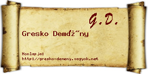 Gresko Demény névjegykártya